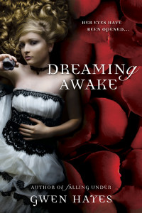 Dreaming Awake by Gwen Hayes